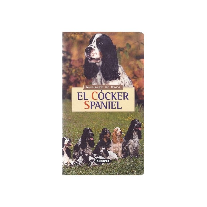 ANIMALES DE RAZA: EL CÓCKER SPANIELÑ.
